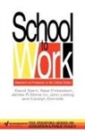 Carolyn Dornsife, Neal Finkelstein, John Latting, David Stern, David Finkelstein Stern, STERN DAVID ETC FINKELSTEIN NEA... - School to Work