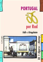 Falk von Kriegsheim - Portugal per Rad - 1: Portugal per Rad