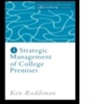 Ken Ruddiman, Kenneth W. Ruddiman, RUDDIMAN KENNETH W - Strategic Management of College Premises