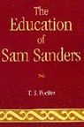 T S Poetter, T. S. Poetter, Thomas S. Poetter - Education of Sam Sanders