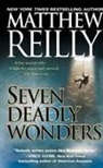 Matthew Reilly - Seven Deadly Wonders