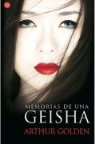 Arthur Golden - Memorias de una Geisha