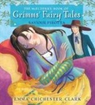Saviour/ Chichester Clark Pirotta, Emma Chichester Clark, Saviour Pirotta - The Mcelderry Book of Grimms' Fairy Tales