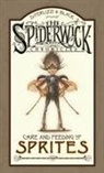 Holly Black, Tony Di Terlizzi, Tony DiTerlizzi, Tony DiTerlizzi - The Care and Feeding of Sprites