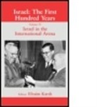 Efraim Karsh, Efraim (King''''s College London Karsh, Efraim Karsh, Karsh Efraim - Israel: The First Hundred Years