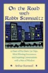 Arthur Kurzweil, Adin Kurzweil Steinsaltz, Rabbi Adin Kurzweil Steinsaltz - On the Road With Rabbi Steinsaltz