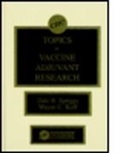 Wayne C. Koff, Koff Wayne C., Dale R. Spriggs, Dale R. (Enteric Diseases Branch Spriggs, Dale R. Koff Spriggs, Spriggs Dale R.... - Topics in Vaccine Adjuvant Research