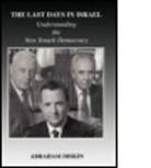 Abraham Diskin, Diskin Abraham - Last Days in Israel