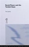 Tim Jacoby, Jacoby Tim, Michael Mann - Social POwer and the Turkish State