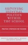 Beverley H. Johns, Beverley H. Mcgrath Johns, Beverley H./ Mcgrath Johns, Sarup R. Mathur, Mathur Sarup R., Mary Z. Mcgrath - Surviving Internal Politics Within the School