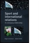 Adrian (London South Bank University Budd, Adrian Levermore Budd, ROGER LEVERMORE, Boria Majumdar, ADRIAN BUDD, ROGER LEVERMORE... - Sport and International Relations