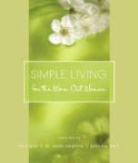 Alice (EDT)/ Stephens Gray, Alice Gray, Steve Stephens, John Van Diest - Simple Living for the Worn Out Woman