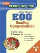 Research and Education Association, Staff of Research Education Association, The Editors of Rea - Ready, Set, Go! North Carolina Eog Grade 8 Reading Comprehension