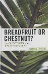 Bonnie Thomas - Breadfruit Or Chestnut?