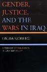 Laura Sjoberg, Sjoberg Laura - Gender, Justice, and the Wars in Iraq