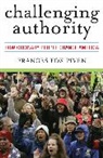 Frances Fax Piven, Frances Fox Piven - Challenging Authority