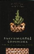 Thomas Berry, Berry Thomas, Leonardo Boff, John Hart, John Boff Hart, … - Sacramental Commons Christian Ecological Ethics