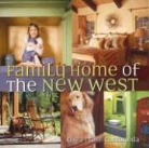 Eliza Cross Castaneda - Family Home of the New West