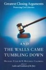 H. Mitchell Caldwell, Caldwell H. Mitchell, Michael S Lief, Michael S. Lief, Michael S./ Caldwell Lief - And the Walls Came Tumbling Down