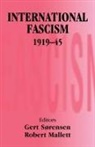 Robert Mallett, Robert Mallett, Gert Sorensen - International Fascism, 1919-45
