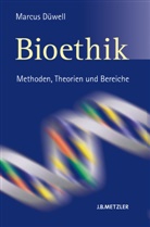 Marcus Düwell - Bioethik