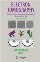 J. Frank, Joachi Frank, Joachim Frank - Electron Tomography