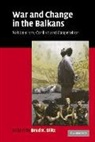Brad Blitz, Brad K Blitz, Brad K. Blitz, Brad K. Blitz, Brad K. (Oxford Brookes University) Blitz, Blitz Brad K. - War and Change in the Balkans