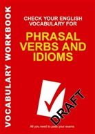 Wyatt Rawdon, Rawdon Wyatt - Check Your English Vocabulary for Phrasal Verbs and Idioms
