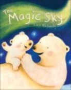 Lucy Richards - The Magic Sky