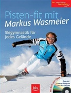 Markus Wasmeier - Pisten-fit mit Markus Wasmeier, m. DVD