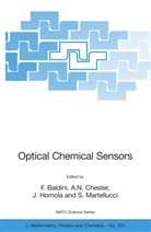 F. Baldini, A. N. Chester, A.N. Chester, Arthur N. Chester, J. Homola, Jiri Homola... - Optical Chemical Sensors