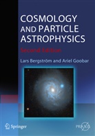 Lars Bergström, Ariel Goobar - Cosmology and Particle Astrophysics