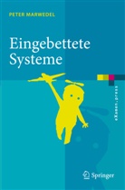 Peter Marwedel, Lars Wehmeyer - Eingebettete Systeme