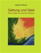 Siegfried Hoffmann - Geltung und Geld