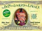 David Catrow, Mike Reiss, Mike/ Catrow Reiss, David Catrow - The Boy Who Looked Like Lincoln