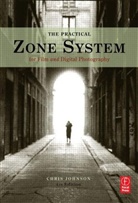 Chris Johnson - The Practical Zone System