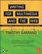 Timothy Garrand, Timothy Paul Garrand, Garrand Timothy - Writing for Multimedia and Web