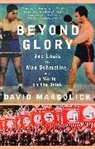 David Margolick - Beyond Glory