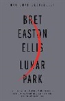 Bret Easton Ellis - Lunar Park
