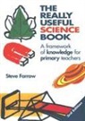 Steve Farrow, Farrow Steve - Really Useful Science Book