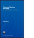 Mikel Burley, Mikel (University of Leeds Burley, Burley Mikel - Classical Samkhya and Yoga