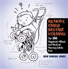 Bob D. Jones, Bob Dorigo Jones - Remove Child Before Folding