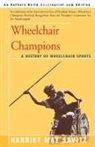 Harriet May Savitz - Wheelchair Champions