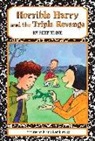 Suzy Kline, Suzy/ Remkiewicz Kline, Frank Remkiewicz, Frank Remkiewicz - Horrible Harry and the Triple Revenge