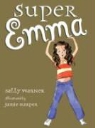 Sally Warner, Sally/ Harper Warner, Jamie Harper - Super Emma