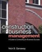 Nick Ganaway, Nick B Ganaway, Nick B. Ganaway, Ganaway Nick - Construction Business Management