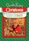 Jeanne Bice - Jeanne Bice's Quacker Factory Christmas: Simple Recipes, Fabulous Parties & Decorations to Put Sparkle, Not Stress Into Your Season