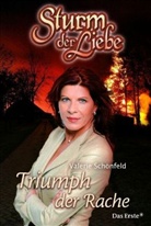 Valerie Schönfeld - Triumph der Rache