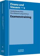 Uw Grobshäuser, Uwe Grobshäuser, Diete Kies, Dieter Kies, Jürgen Kirschbaum, Jürgen u Kirschbaum... - Examenstraining