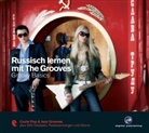 Russisch lernen mit The Grooves - A1: Russisch lernen mit The Grooves - Groovy Basics, 1 Audio-CD (Livre audio)